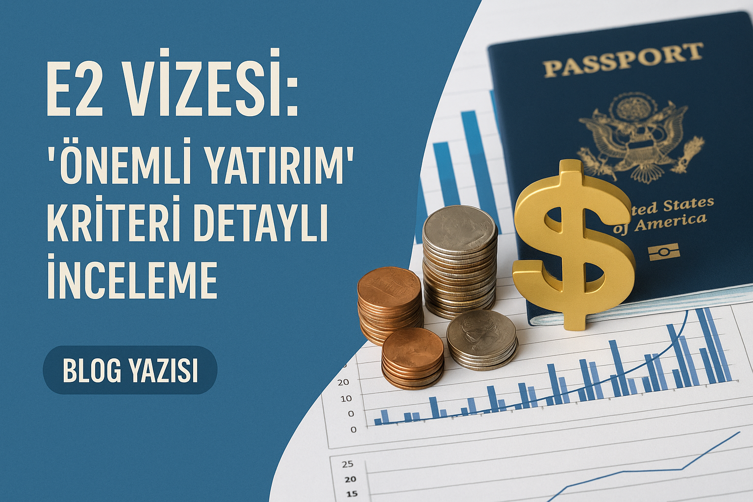 Amerika E2 Vizesi: "Önemli Yatırım" Kriterini Anlamak ve Başarıya Ulaşmak